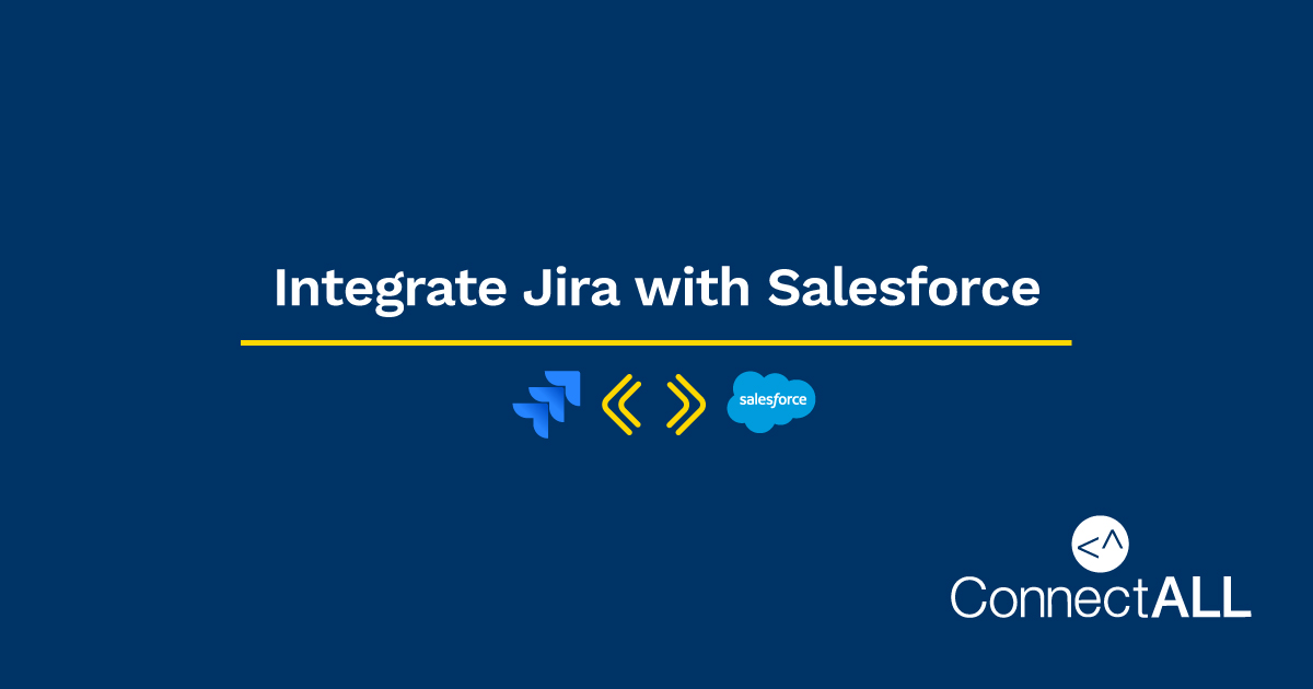 Integrate Jira with Salesforce