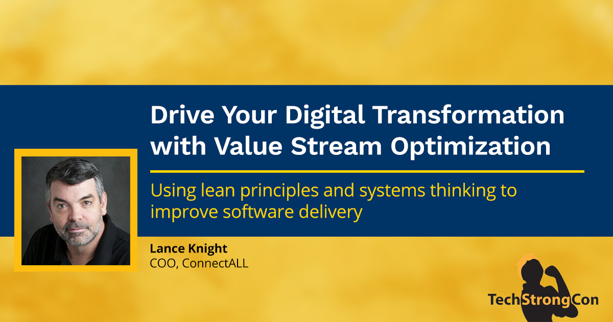 Drive Your Digital Transformation with Value Stream Optimization