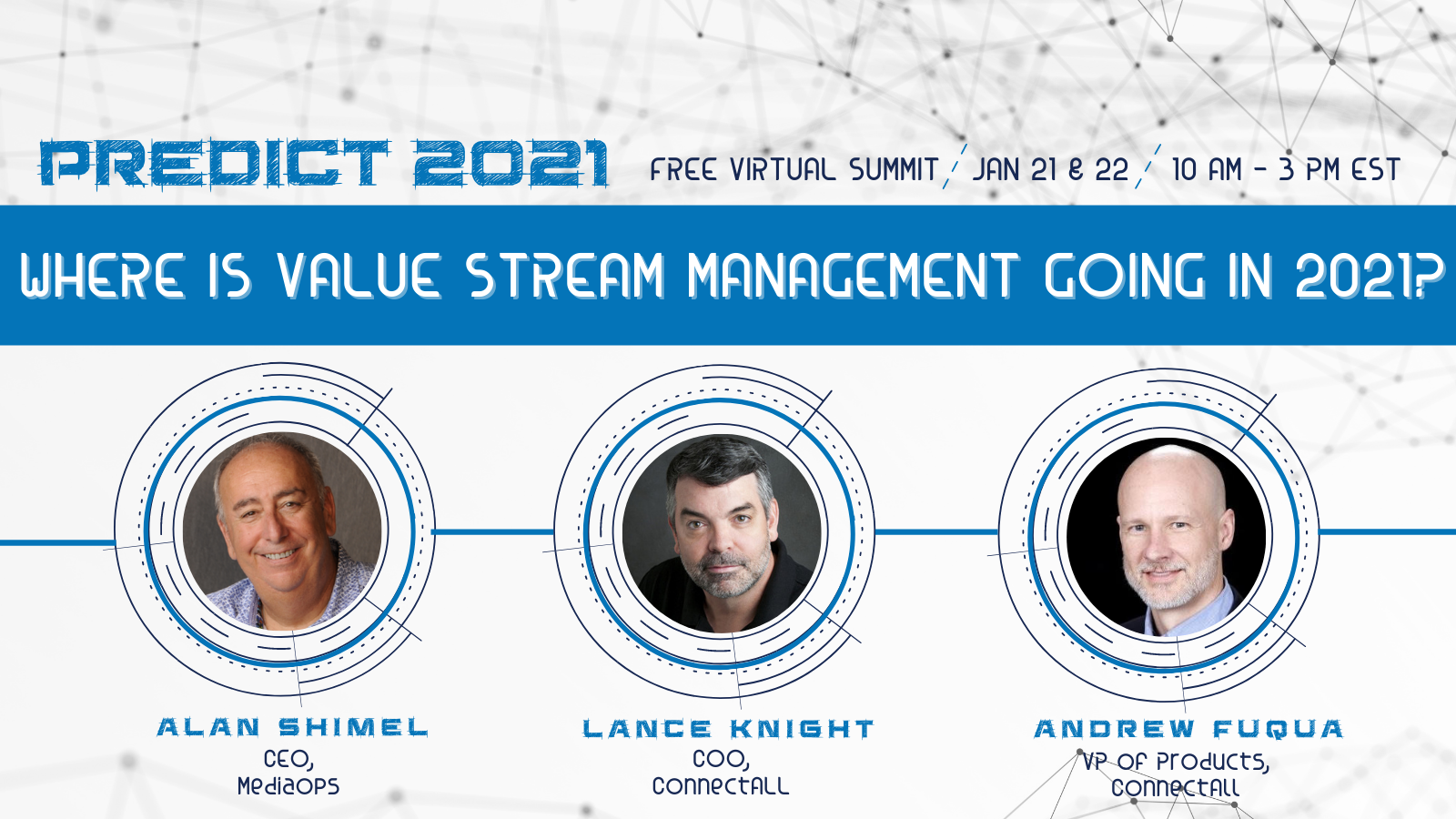 Value Stream Management panel at Predict 2021